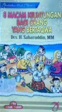 Image of 8 Macam Keuntungan Bagi Orang Yang Bertaqwa
