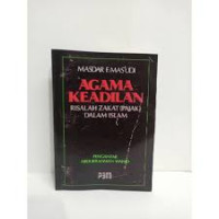 Image of Agama Keadilan; Risalah Zakat (Pajak) dalam Islam