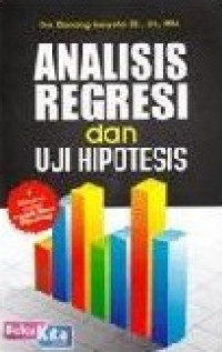 Image of Analisis Regresi dan Uji Hipotesis