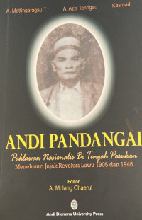 Image of Andi Pandagai: Pahlawan Nasionalis di Tengah Pasukan