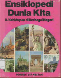 Image of Ensiklopedi dunia kita : Kehidupan di berbagai negeri