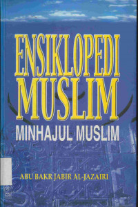 Image of Ensiklopedi Muslim : Minhajul muslim