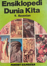 Image of Ensiklopedia Dunia Kita: 9 Kesenian