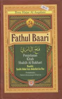 Image of Fathul Baari; Penjelasan Kitab Shahih Al Bukhari Buku 24