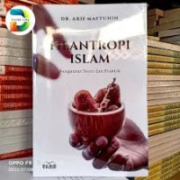 Image of Filantropi Islam; Pengantar Teori dan Praktek