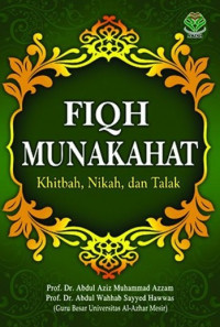 Image of Fiqh Munakahat: Khitbah, Nikah, dan Talak