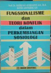 Image of Fungsionalisme dan teori konflik dalam perkembangan sosiologi