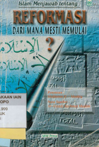 Image of Islam Menjawab tentang Reformasi Dari Mana Mesti Memulai