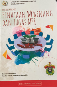 Image of Kajian Akademik: Penataan Wewenang dan Tugas MPR