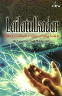 Image of Lailatulkadar : Mikraj rohani orang-orang saleh