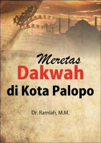 Image of Meretas Dakwah di Kota palopo