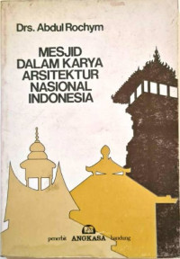 Image of Mesjid dalam karya arsitektur Nasional Indonesia