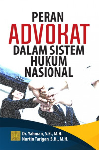 Image of Peran advokat dalam sistem hukum nasional