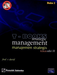 Image of Strategic Management, Manajemen strategis: Kasus edisi 10 Buku 2