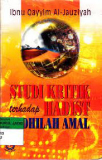 Image of Studi kritik terhadap hadist fadhilah amal