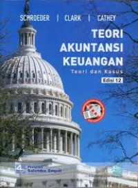 Image of Teori Akuntansi Keuangan; Teori dan Kasus