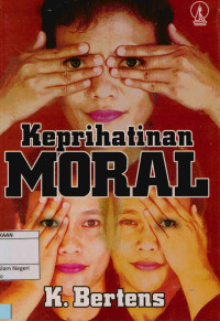 Image of Keprihatinan moral : Telaah atas masalah etika
