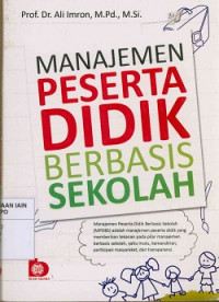 Image of Manajemen Peserta Didik Berbasis Sekolah
