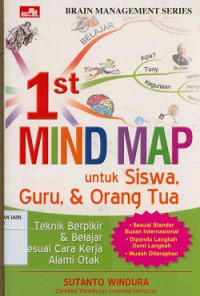 Image of 1st MIND MAP : Teknik berpikir & belajar sesuai cara kerja alami otak
