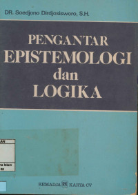 Image of Pengantar Epistimologi Dan Logika