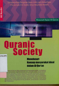 Image of Quranic society : menelusuri konsep masyarakat ideal dalam Al-Qur'an