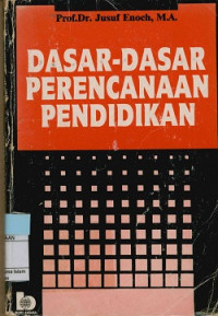 Image of Dasar-Dasar Perencanaan pendidikan