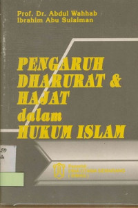 Image of Pengaruh Dharurat Dan Hajat Dalam Hukum Islam