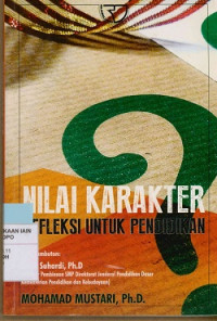 Image of Nilai Karakter Refleksi untuk Pendidikan