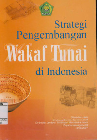 Image of Strategi Pengembangan wakaf tunai di Indonesia